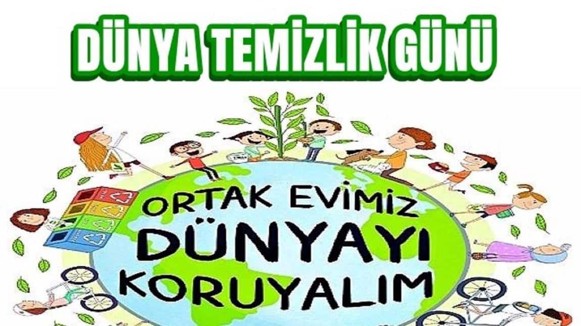 DÜNYA TEMİZLİK GÜNÜ