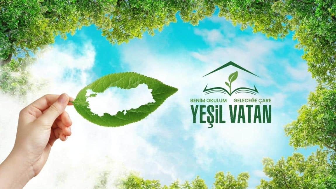 Yeşil Vatan – Benim Okulum Geleceğe Çare Projesi Eylül Etkinlikleri